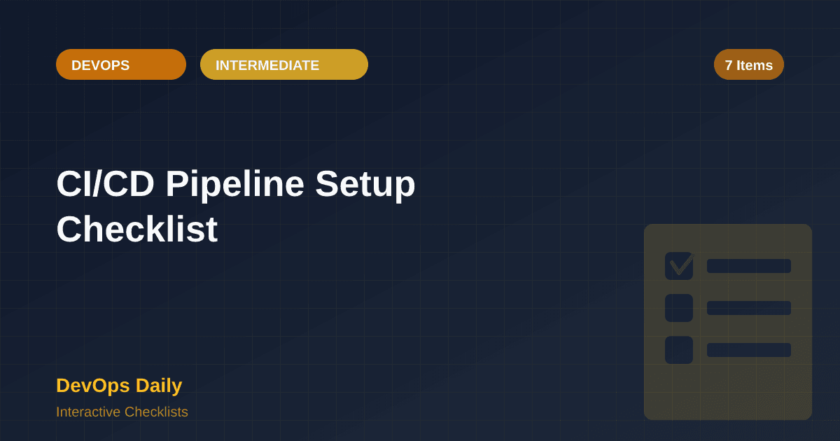 CI/CD Pipeline Setup Checklist