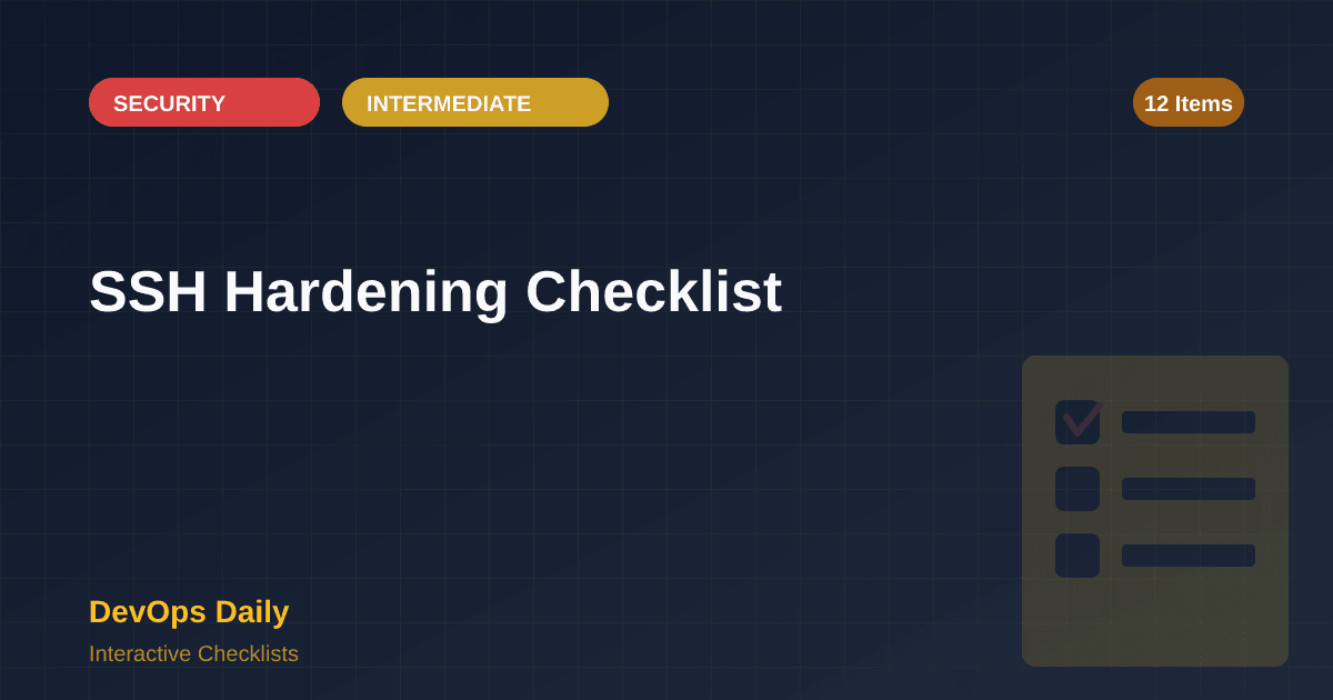 SSH Hardening Checklist